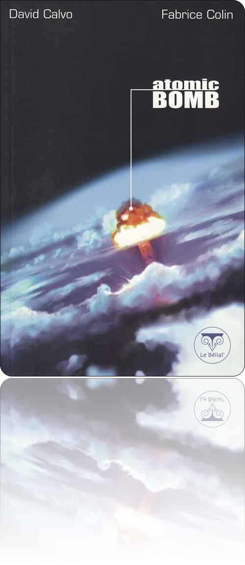 couverture dans les tons de bleu représentant l'explosion d'une bombe atomique telle que vue de l'espace