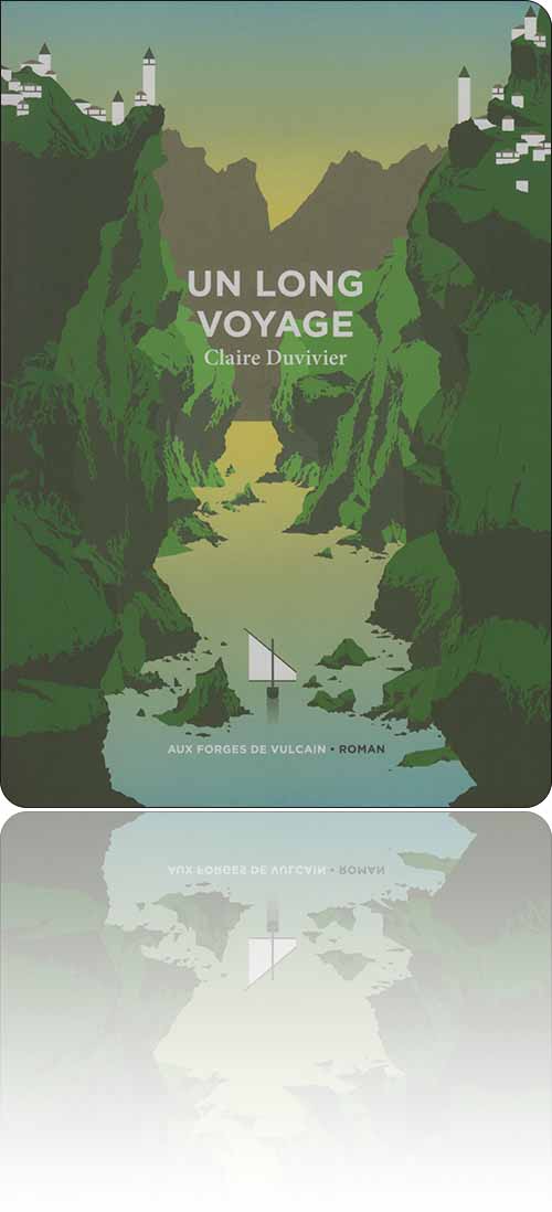 couverture dans les tons de vert représentant un bateau à voile qui s'avance dans la gorge qui sépare les versants habités d'une même montagne