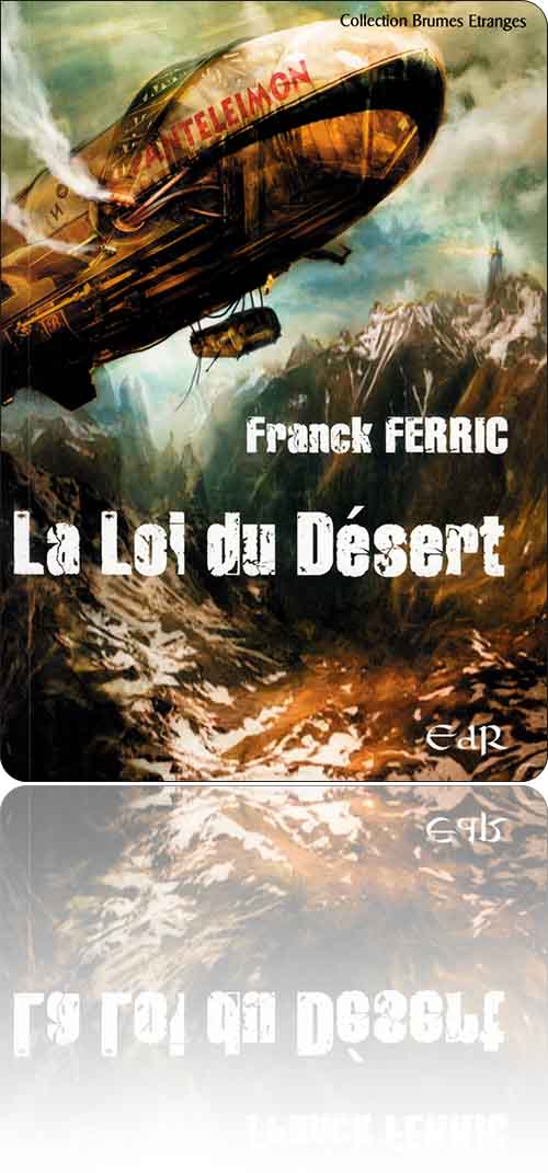 couverture dans les tons de marron représentant un dirigeable en mauvaise posture entre les montagnes