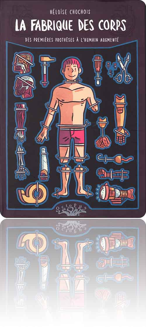 couverture représentant un corps humain avec toutes ses pièces de rechange