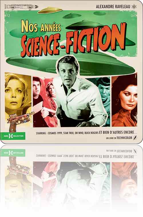 couverture présentant un montage de photographies extraites des premières séries télé de Science-Fiction