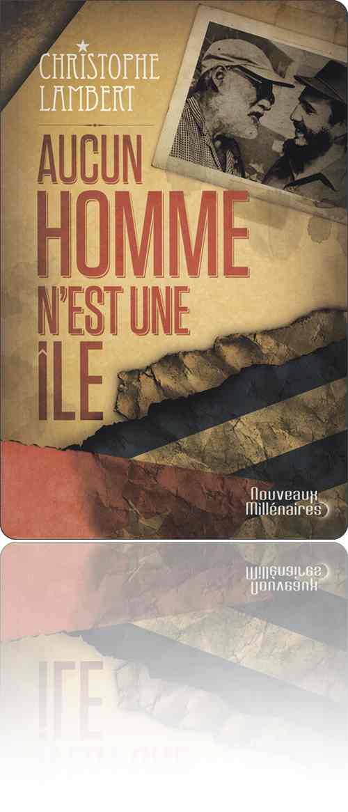 couverture présentant sur fond de papier froissé la photographie d'Ernest Hemingway s'entretenant avec Fidel Castro